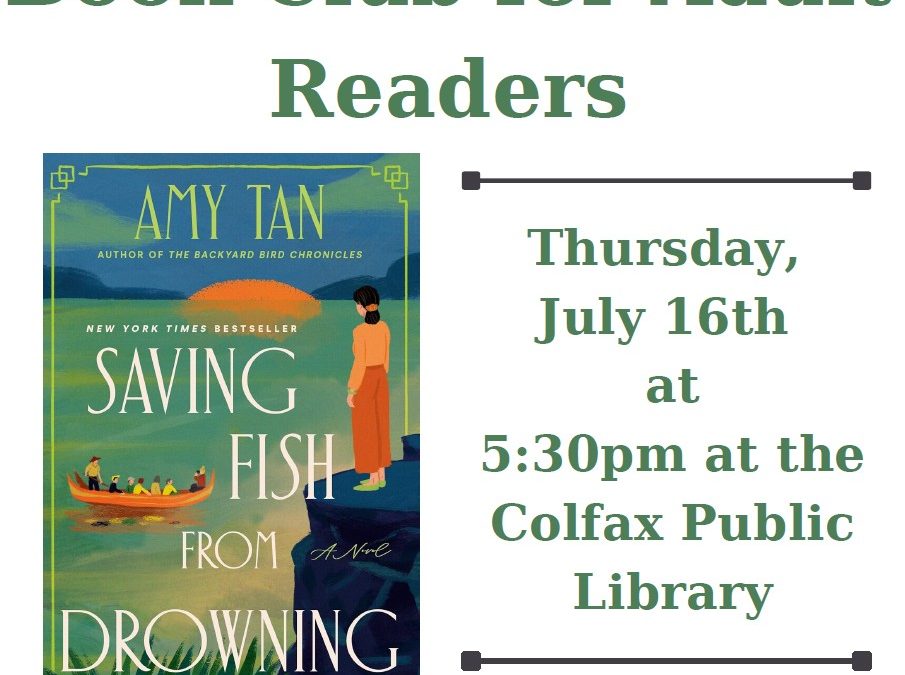 Adult Readers Book Club *Moved to July 16th* at 5:30pm at the Library.